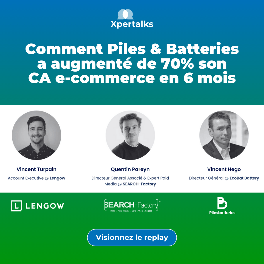 +70% de chiffres d’affaires e-commerce en 6 mois - La success story de Piles & Batteries
