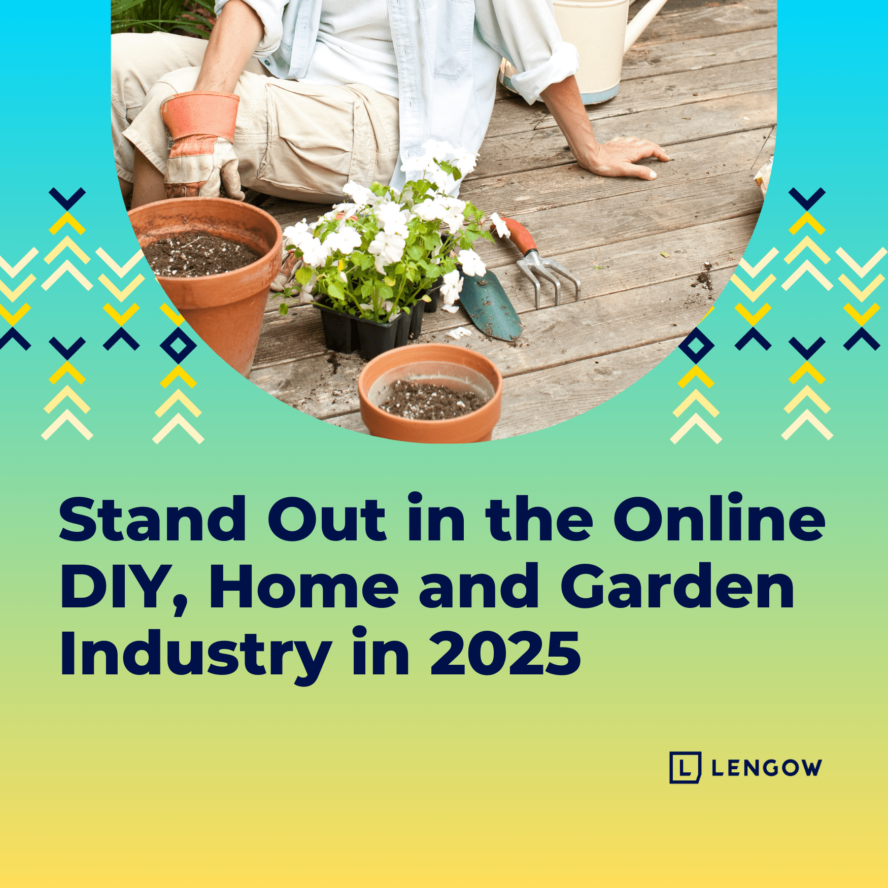 How to Stand Out in the online Home, Garden and DIY industry in 2025