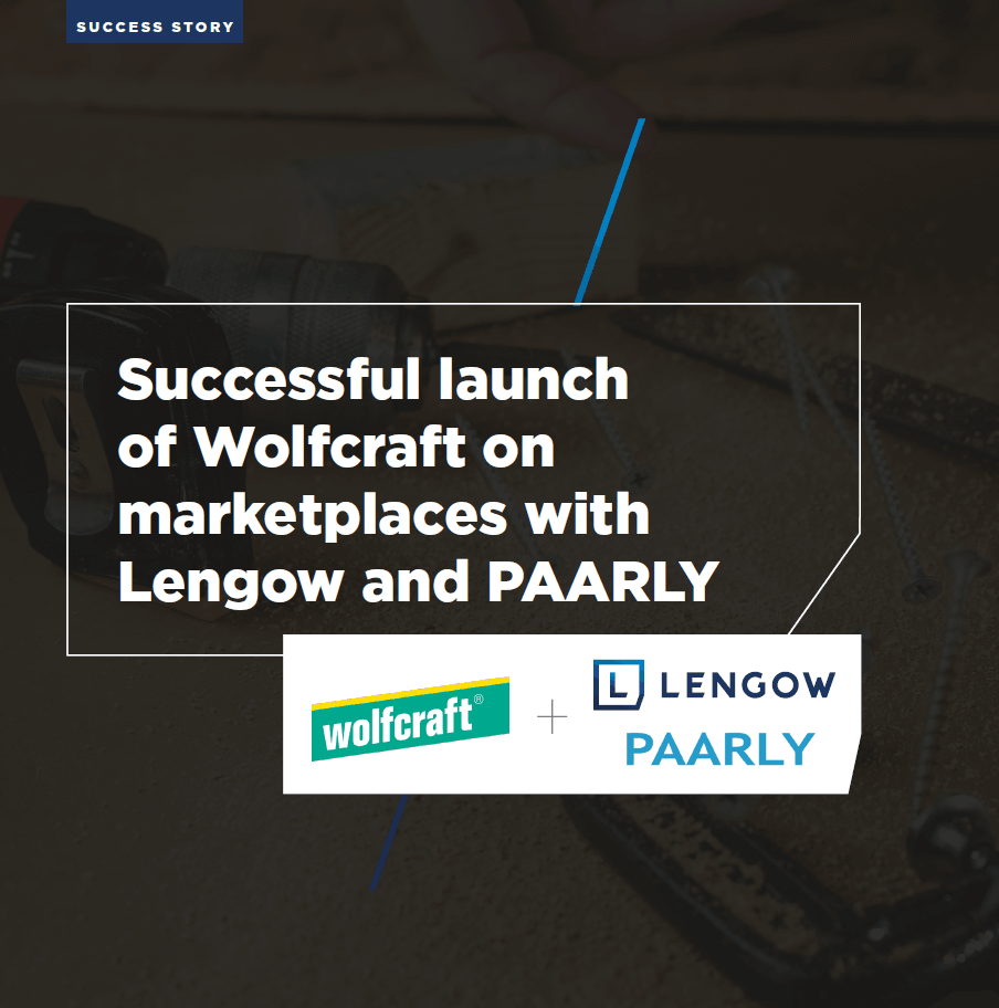 Il successo di Wolfcraft sui marketplaces con Lengow e PAARLY