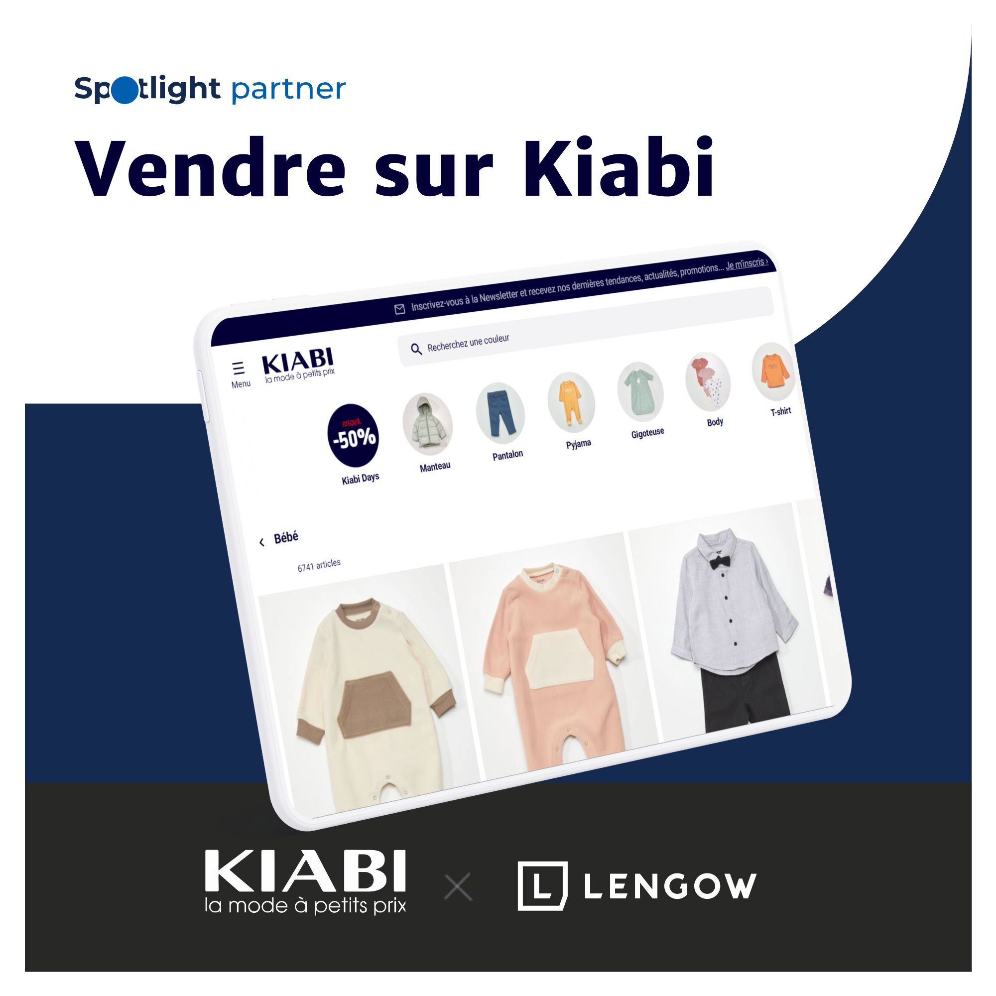 Gagnez en visibilité et augmentez vos ventes sur Kiabi avec Lengow