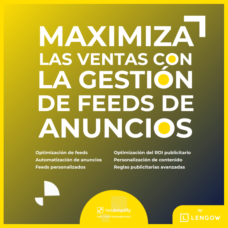 Maximiza las ventas con la gestión de feeds para anuncios