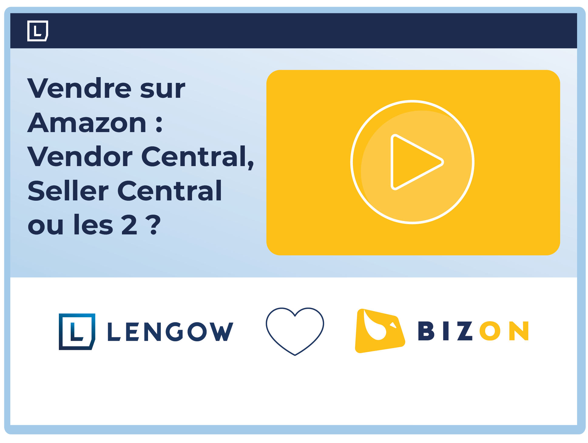 Quels sont les avantages et inconvénients des modèles Vendor Central et Seller Central sur Amazon ?