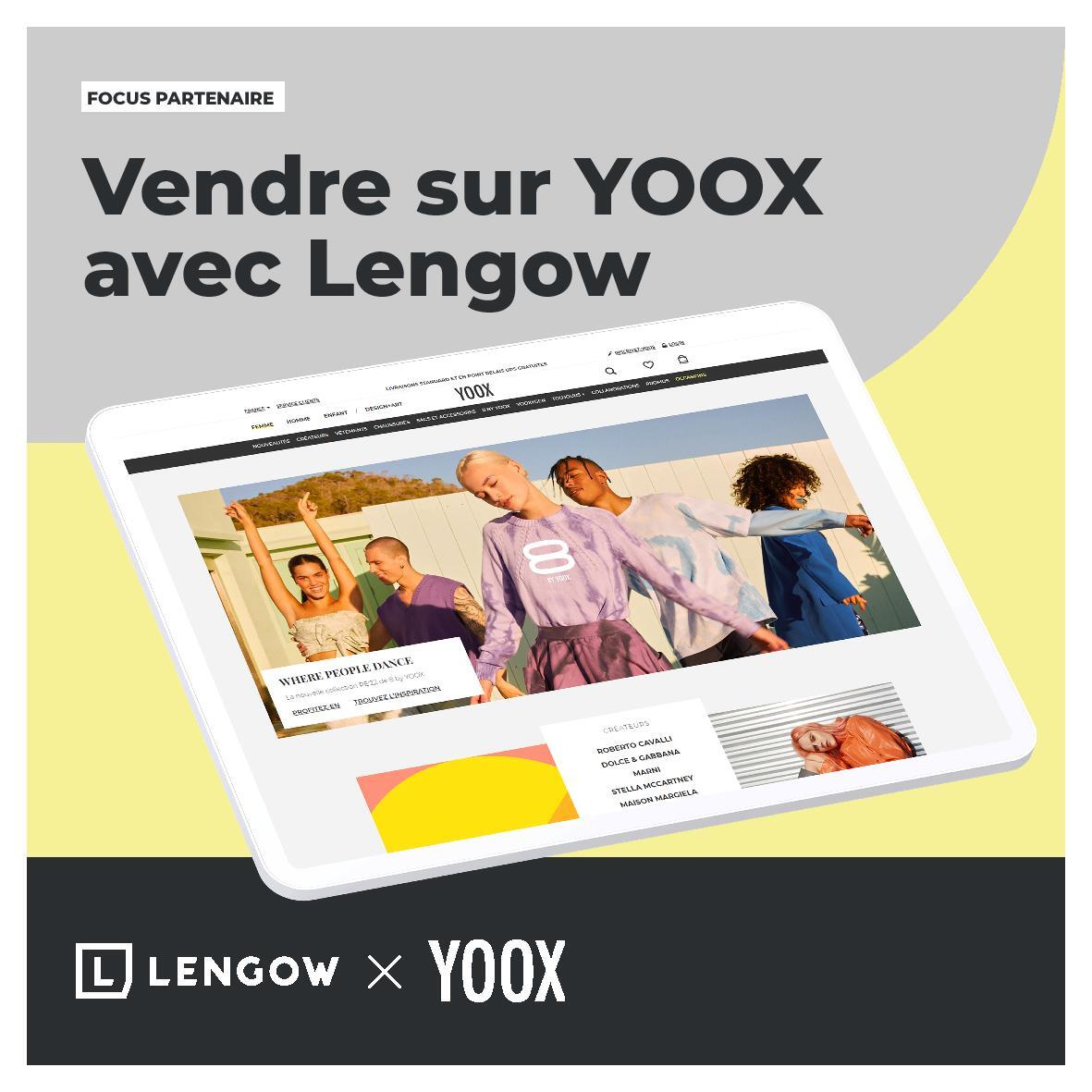 Améliorez votre visibilité ainsi que vos ventes sur Yoox avec Lengow