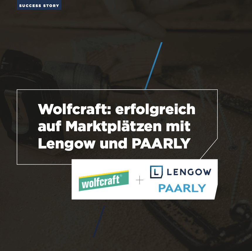 Erfolgreicher Launch von Wolfcraft auf europäischen Marktplätzen