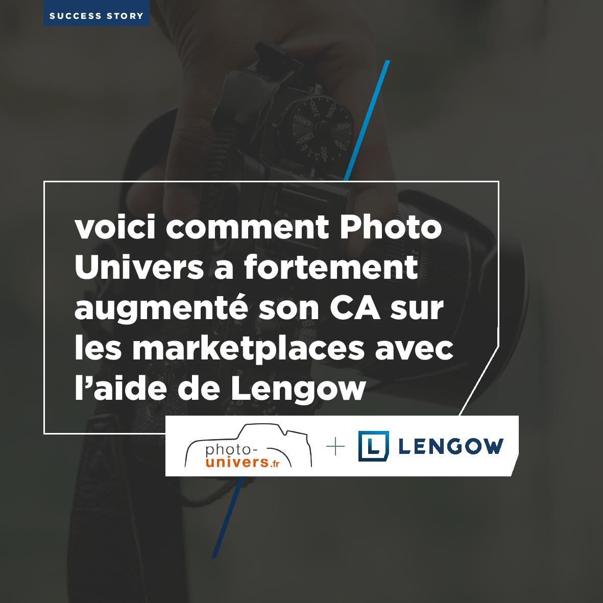 Développement sur de nombreuses marketplaces et forte augmentation du chiffre d'affaires de Photo Univers avec l'aide de Lengow