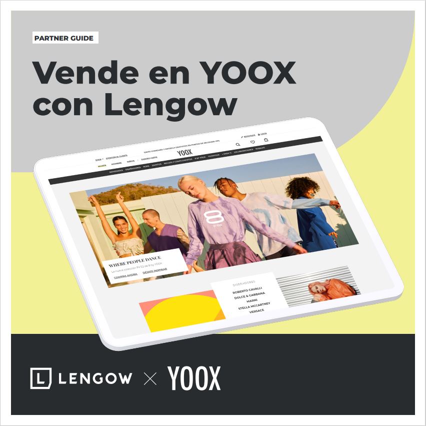 Aumenta tu visibilidad y tus ventas en YOOX con Lengow