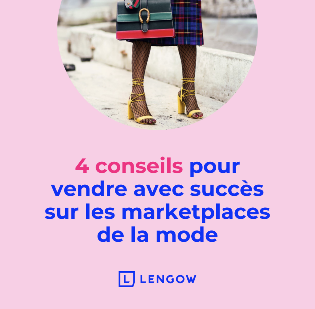 4 conseils pour vendre sur les marketplaces mode